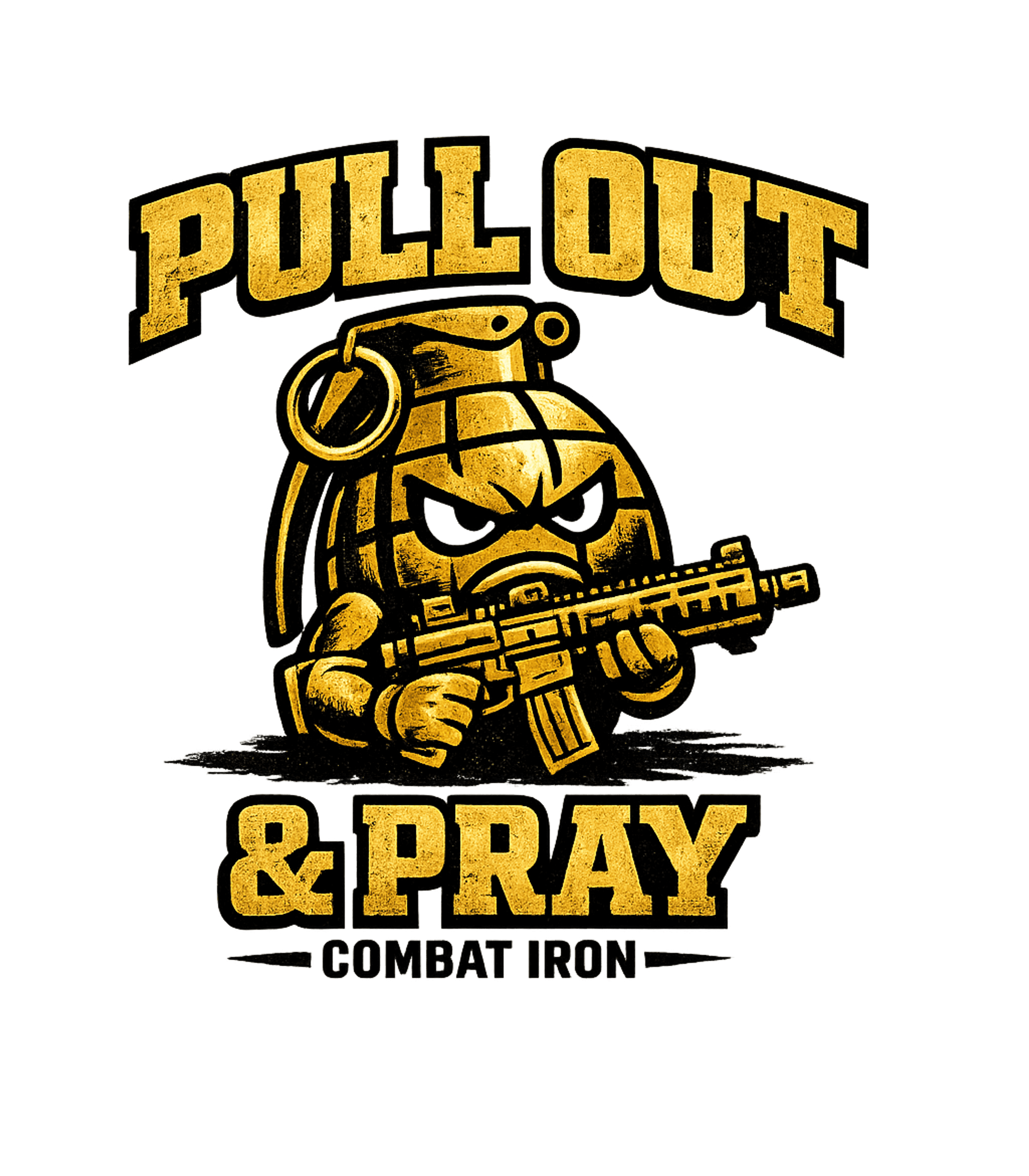 Pull Out And Pray Men's T-Shirt