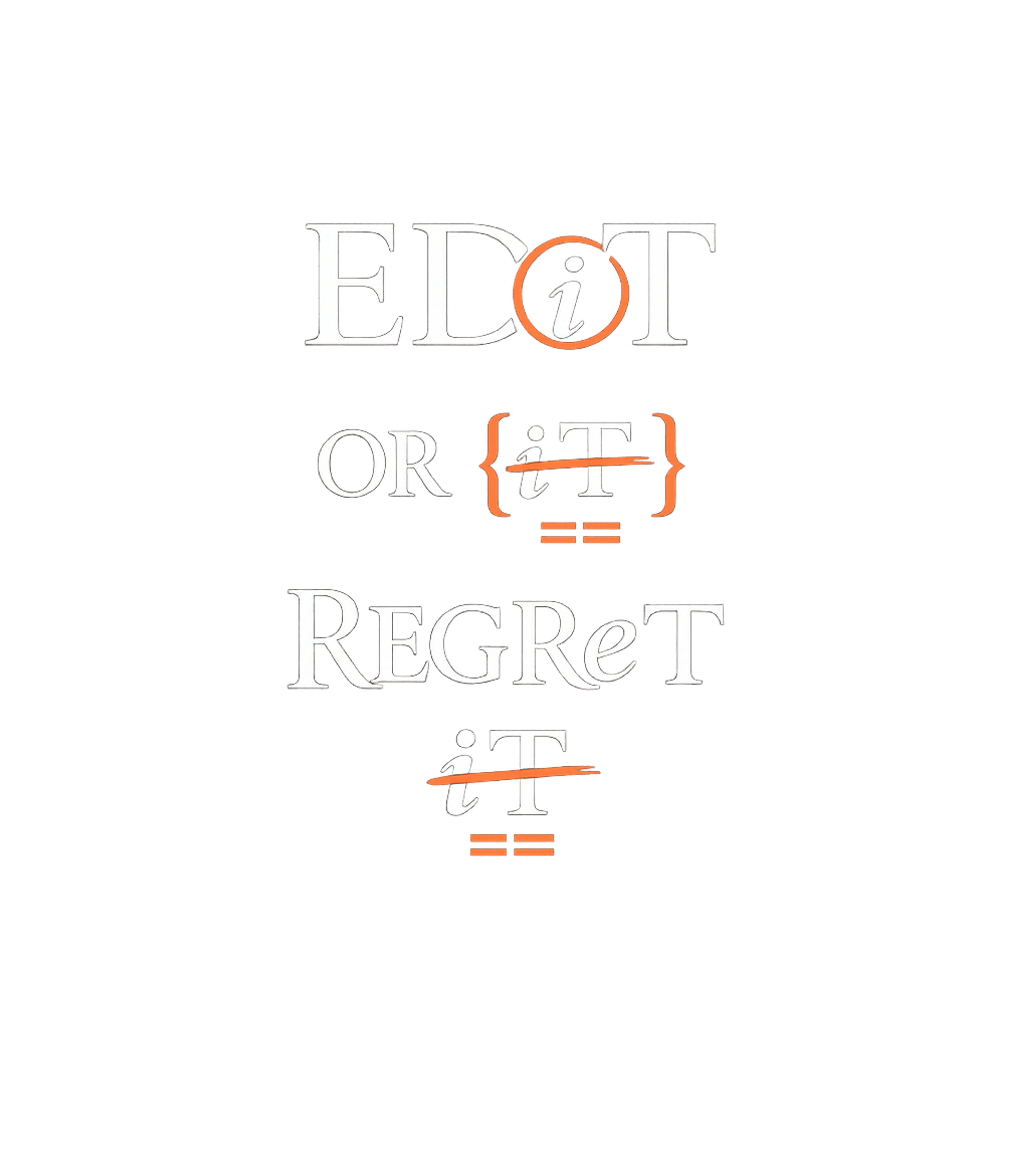Edit Code Or Regret Work / Office Humor Tank Top featuring This witty design playfully combines the common phrase "Edit – designed by Geoff Brown @ SunFrog Edit Code Or Regret Work / Office Humor Tank Top featuring This witty design playfully combines the common phrase "Edit – designed by Geoff Brown @ SunFrog