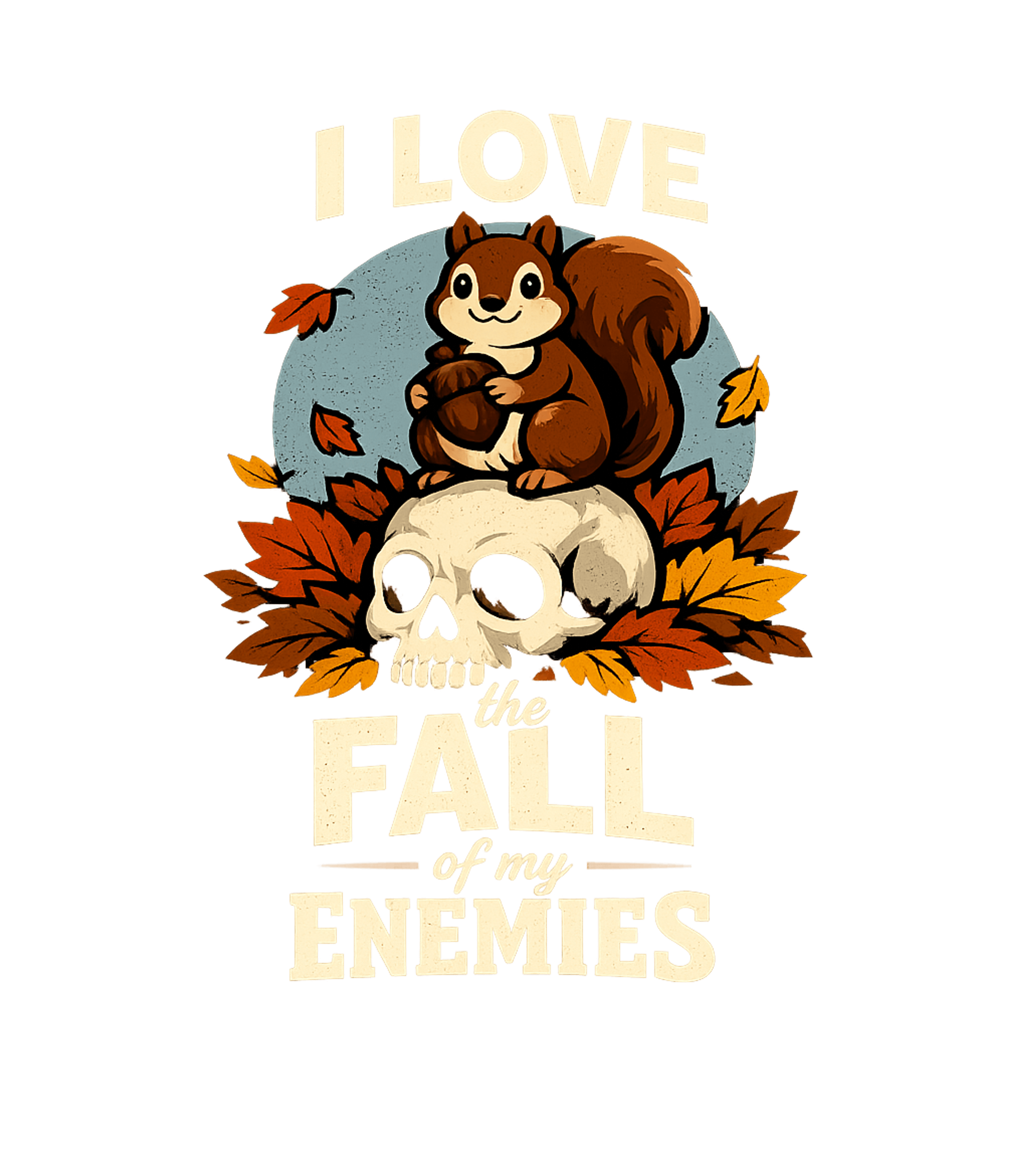 Fall of My Enemies Sarcasm Tank Top featuring Embrace the autumn season with a wickedly witty twist in thi – designed by Geoff Brown @ SunFrog Fall of My Enemies Sarcasm Tank Top featuring Embrace the autumn season with a wickedly witty twist in thi – designed by Geoff Brown @ SunFrog