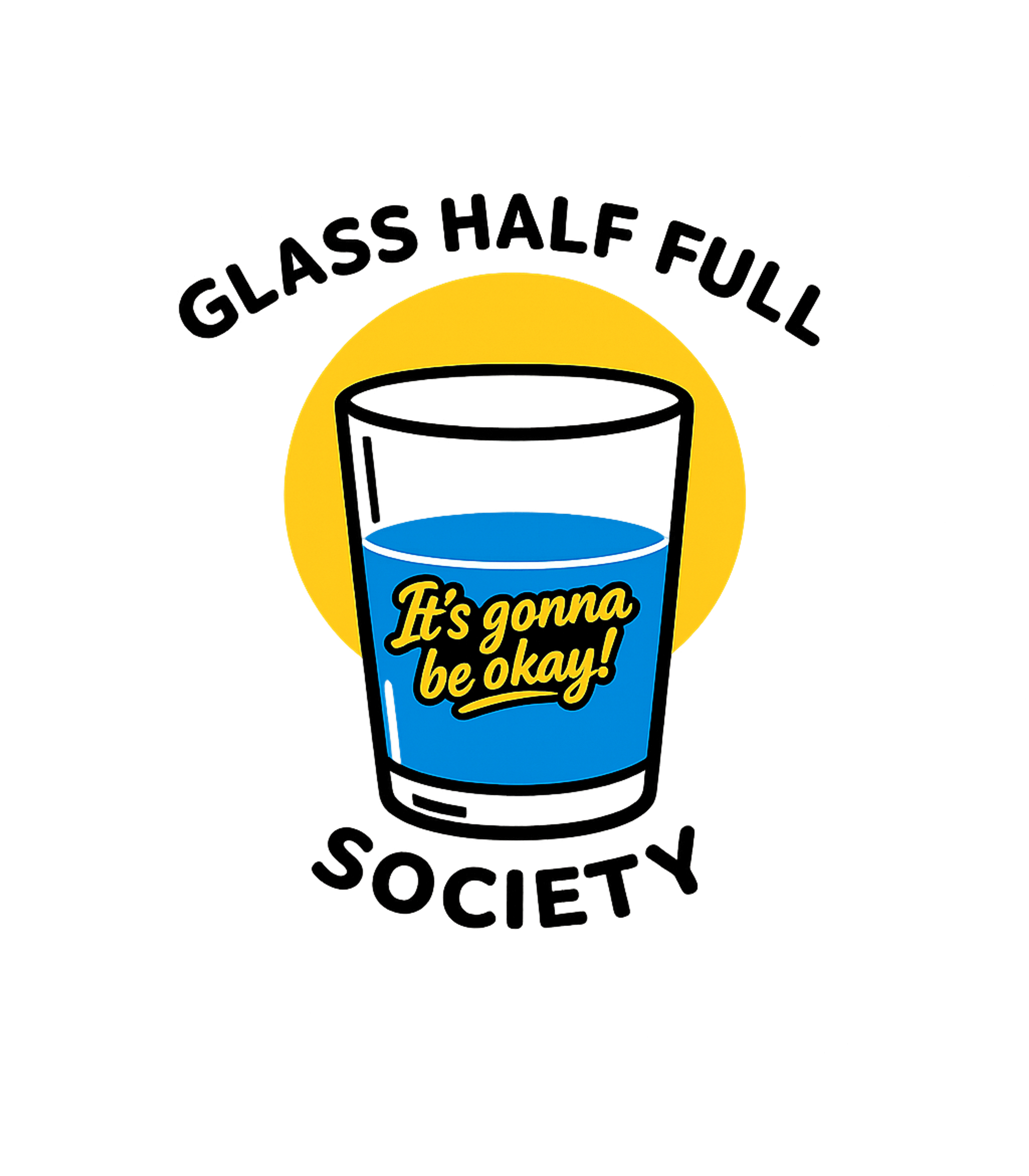 Glass Half Full Society Inspirational Messages Tank Top featuring Embrace optimism with this cheerful tee featuring a glass ha – designed by Geoff Brown @ SunFrog Glass Half Full Society Inspirational Messages Tank Top featuring Embrace optimism with this cheerful tee featuring a glass ha – designed by Geoff Brown @ SunFrog