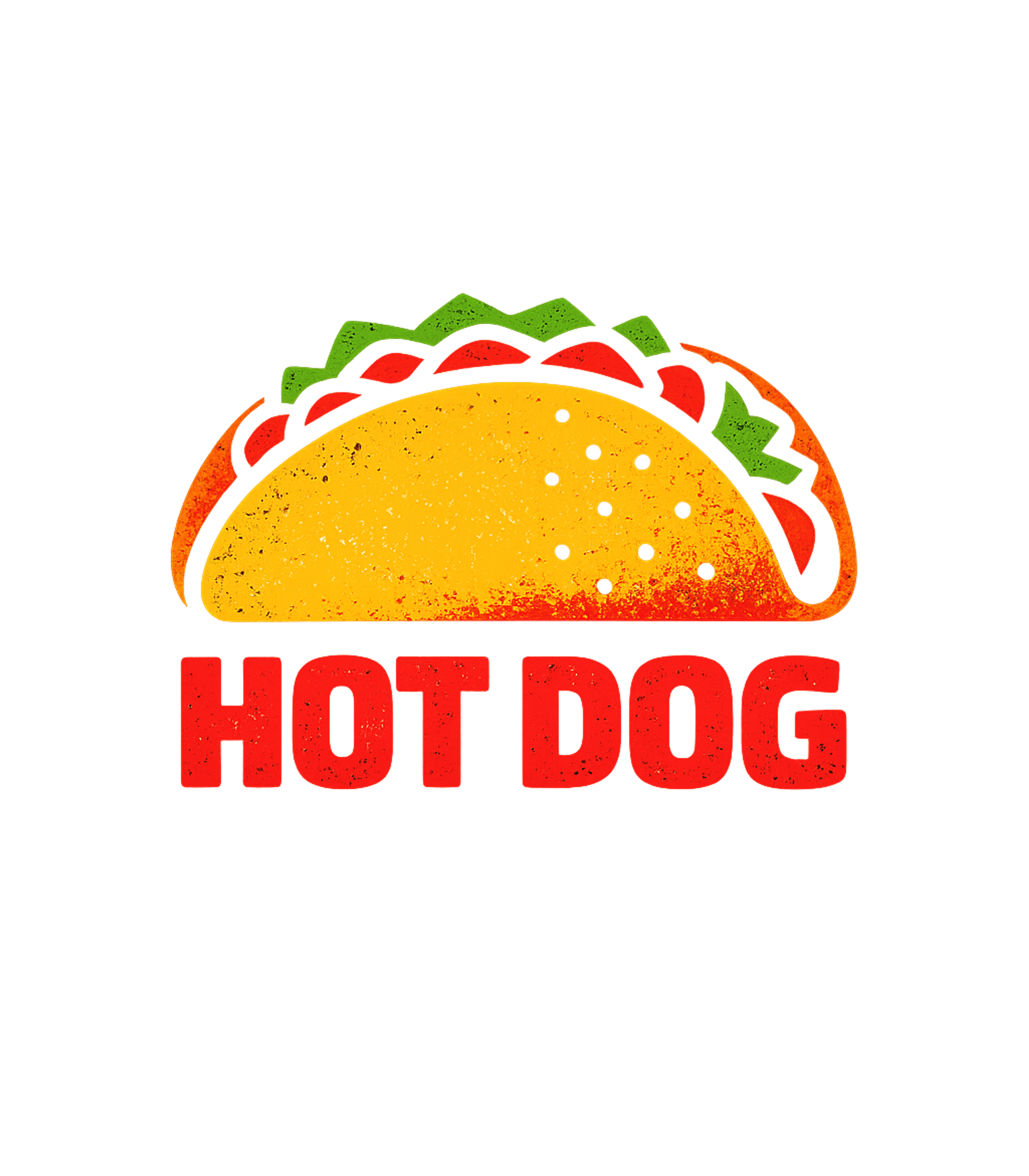 Hot Dog Taco Sarcasm Tank Top featuring This humorous t-shirt features a colorful graphic of a taco – designed by Geoff Brown @ SunFrog Hot Dog Taco Sarcasm Tank Top featuring This humorous t-shirt features a colorful graphic of a taco – designed by Geoff Brown @ SunFrog