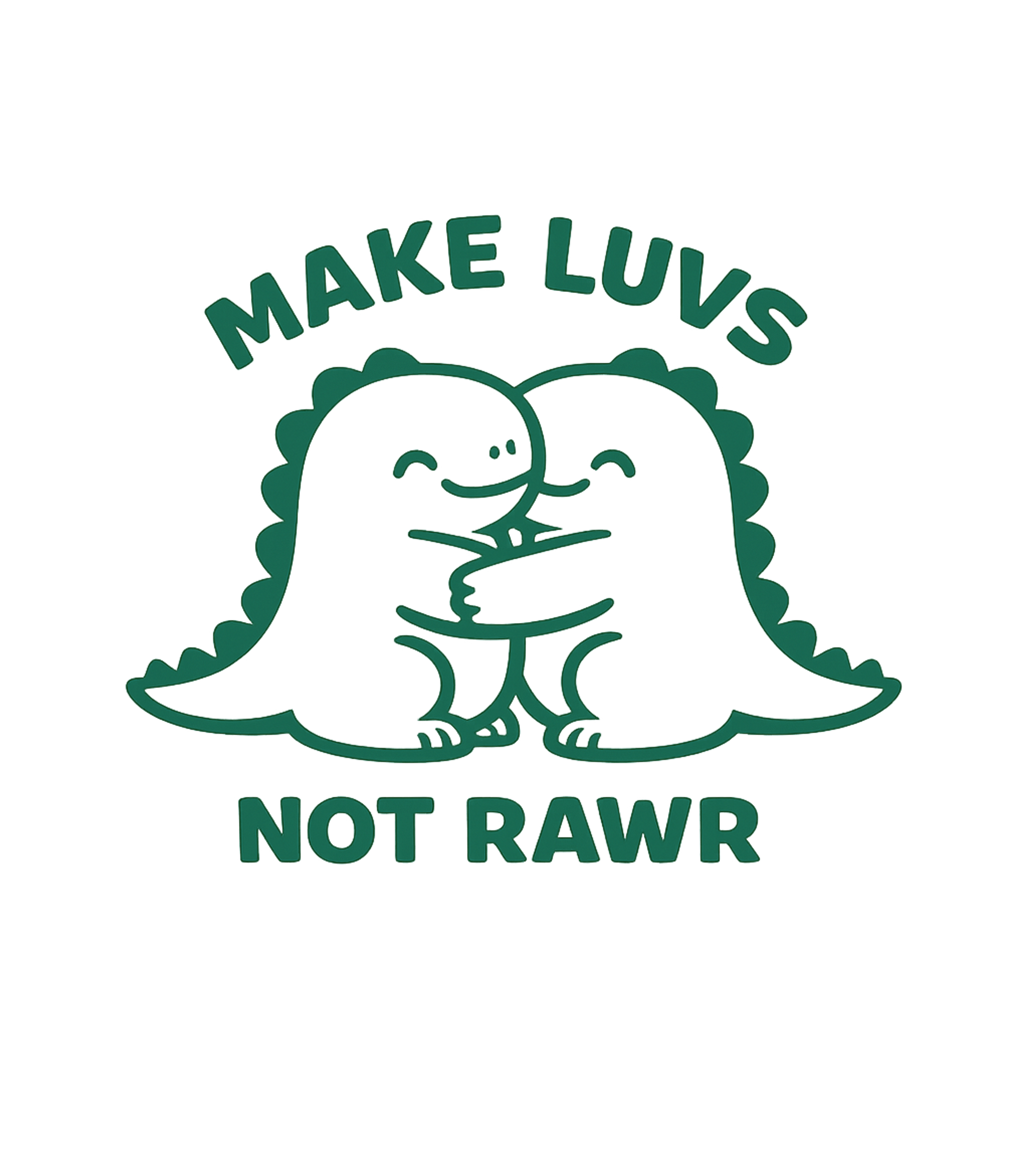 Make Luvs Not Rawr Relationship Humor Tank Top featuring Spread love with this adorable graphic featuring two hugging – designed by Geoff Brown @ SunFrog Make Luvs Not Rawr Relationship Humor Tank Top featuring Spread love with this adorable graphic featuring two hugging – designed by Geoff Brown @ SunFrog