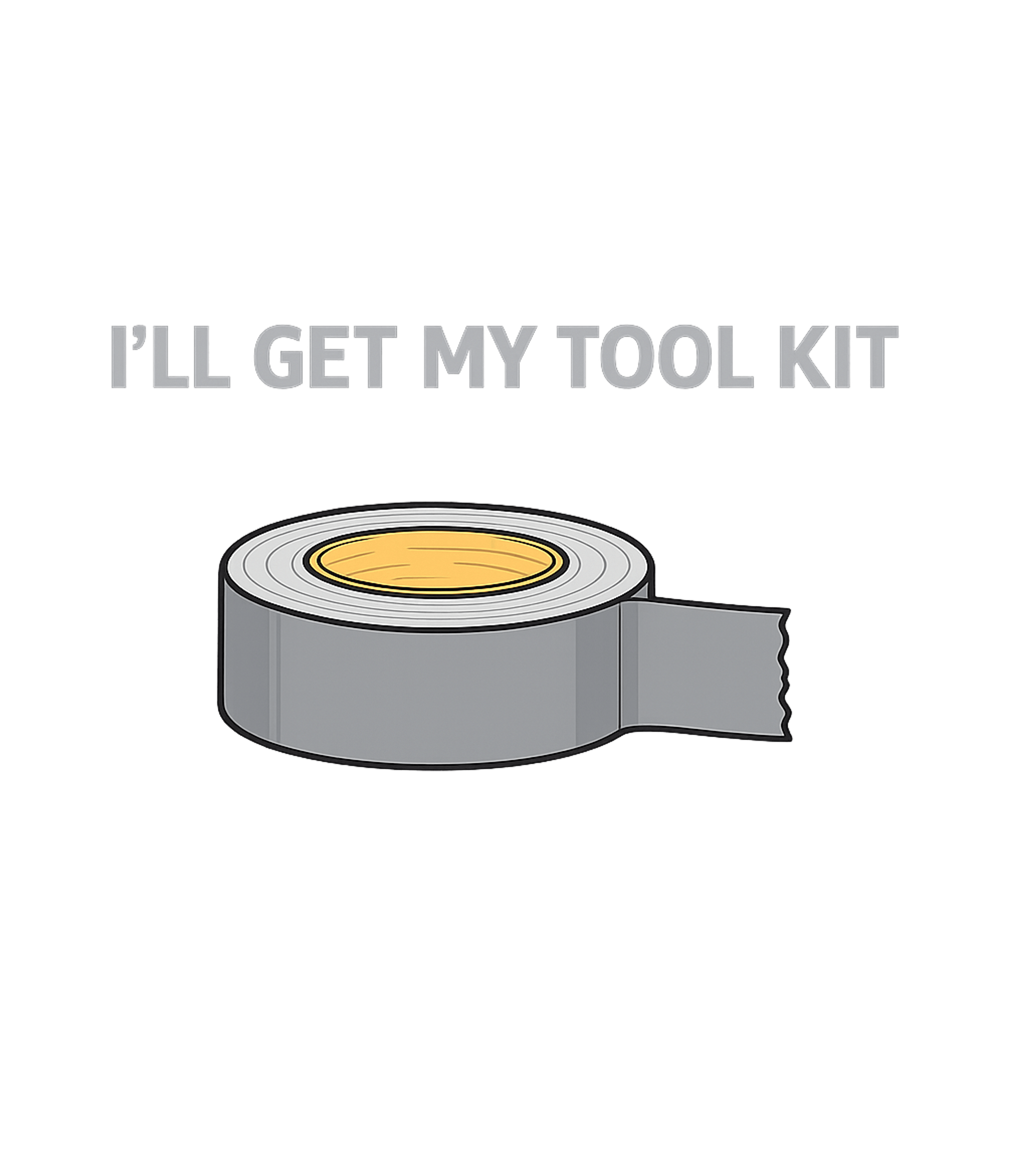 My Duct Tape Tool Kit Dad Jokes Tank Top featuring Show off your handy humor with this funny graphic featuring – designed by Geoff Brown @ SunFrog My Duct Tape Tool Kit Dad Jokes Tank Top featuring Show off your handy humor with this funny graphic featuring – designed by Geoff Brown @ SunFrog