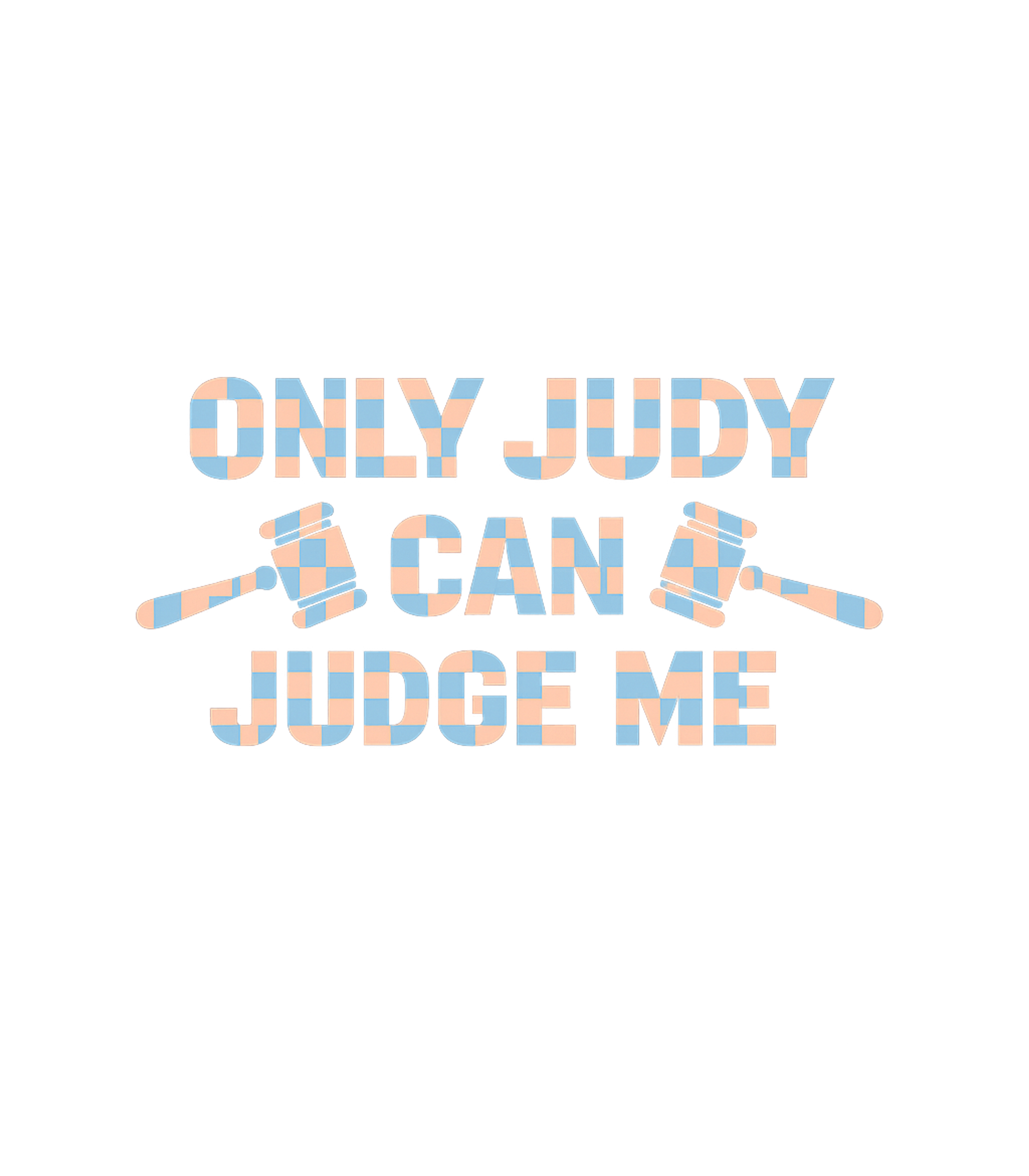 Only Judy Can Judge Sarcasm Tank Top featuring Show your admiration for everyone's favorite judge with this – designed by Geoff Brown @ SunFrog Only Judy Can Judge Sarcasm Tank Top featuring Show your admiration for everyone's favorite judge with this – designed by Geoff Brown @ SunFrog