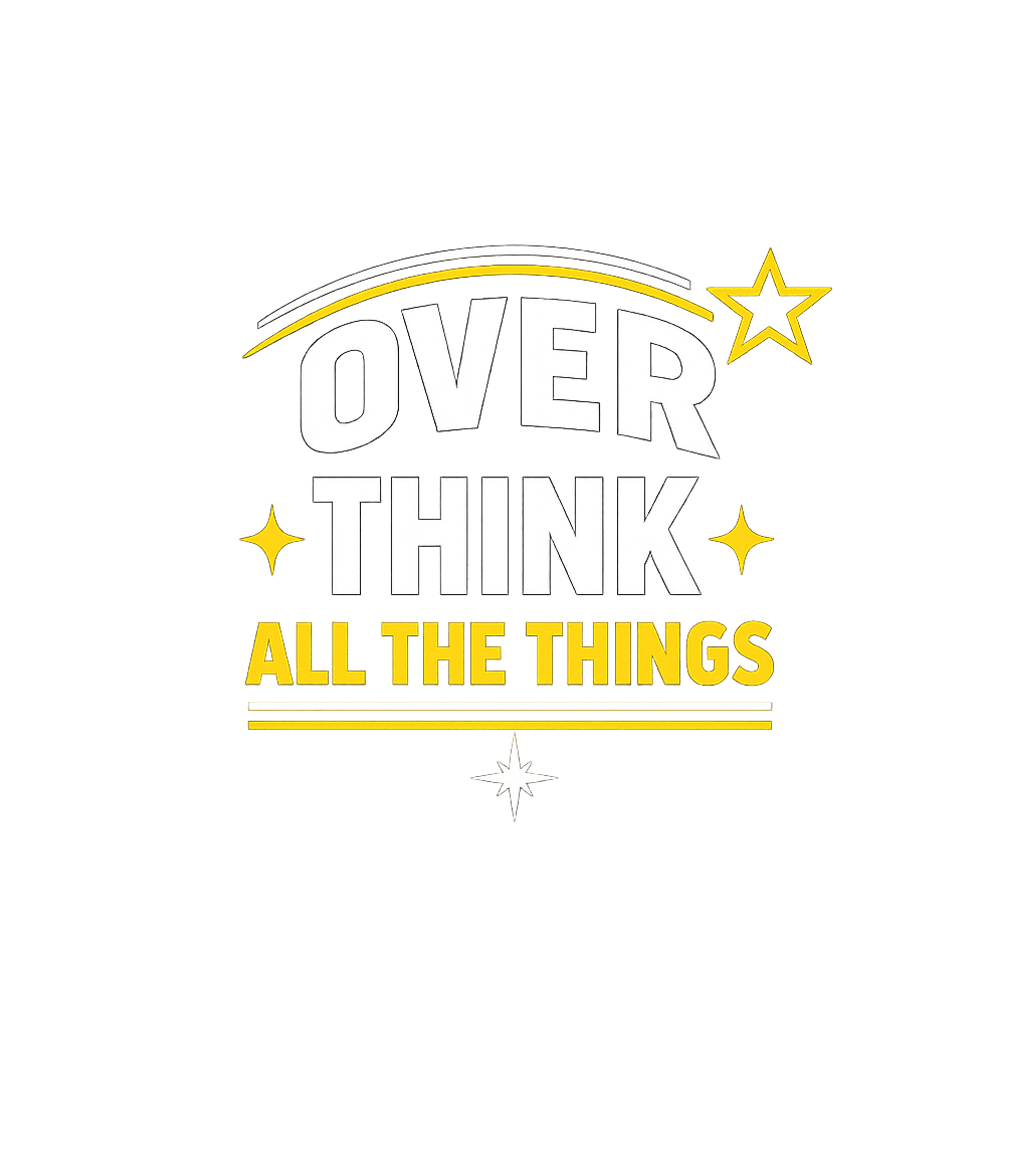 Over Think All Things Sarcasm Tank Top featuring This graphic design features the bold, white text "OVER THIN – designed by Geoff Brown @ SunFrog Over Think All Things Sarcasm Tank Top featuring This graphic design features the bold, white text "OVER THIN – designed by Geoff Brown @ SunFrog