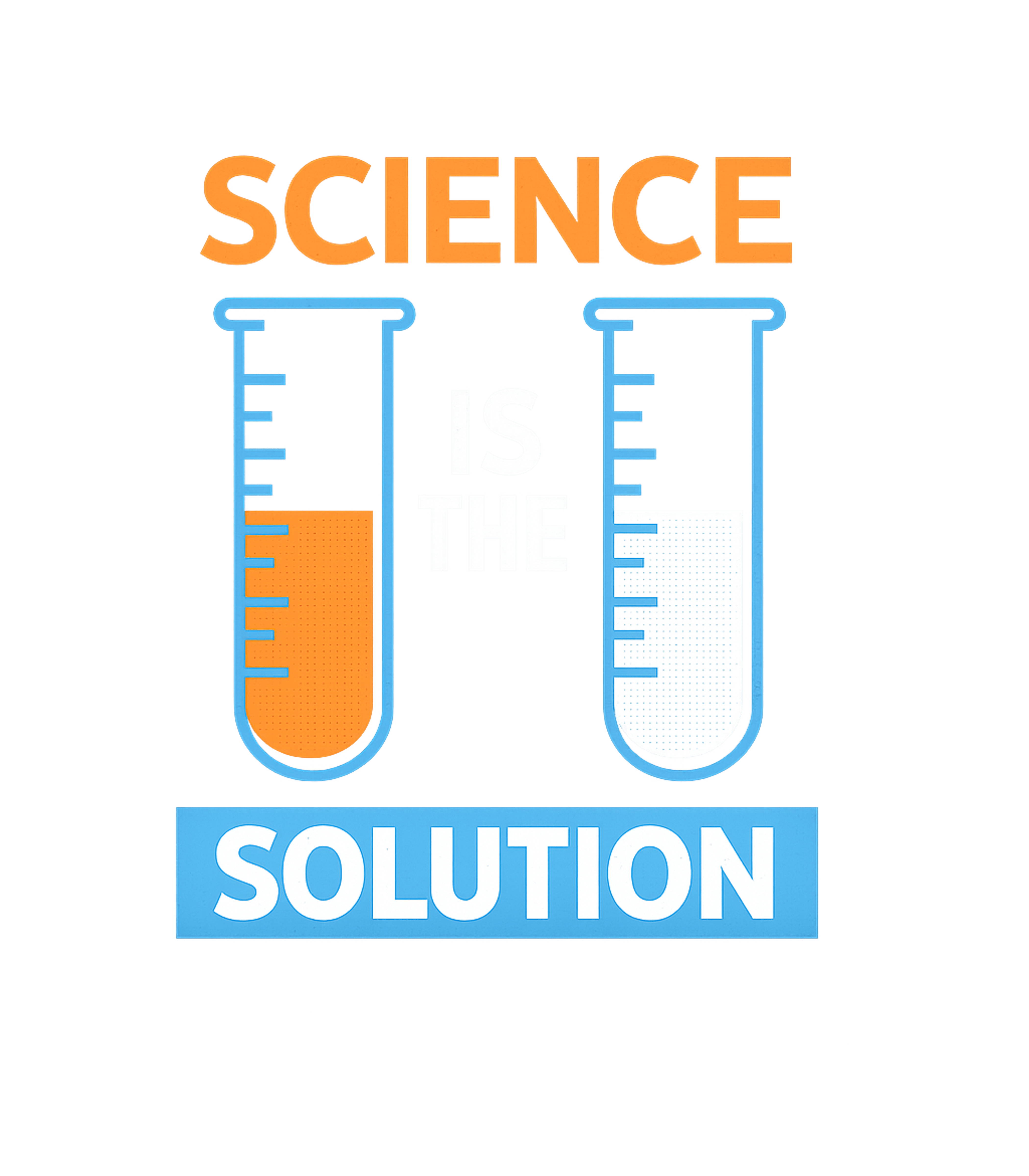 Science Is The Solution Inspirational Messages Tank Top featuring This flat graphic t-shirt artwork features a bold statement – designed by Geoff Brown @ SunFrog Science Is The Solution Inspirational Messages Tank Top featuring This flat graphic t-shirt artwork features a bold statement – designed by Geoff Brown @ SunFrog