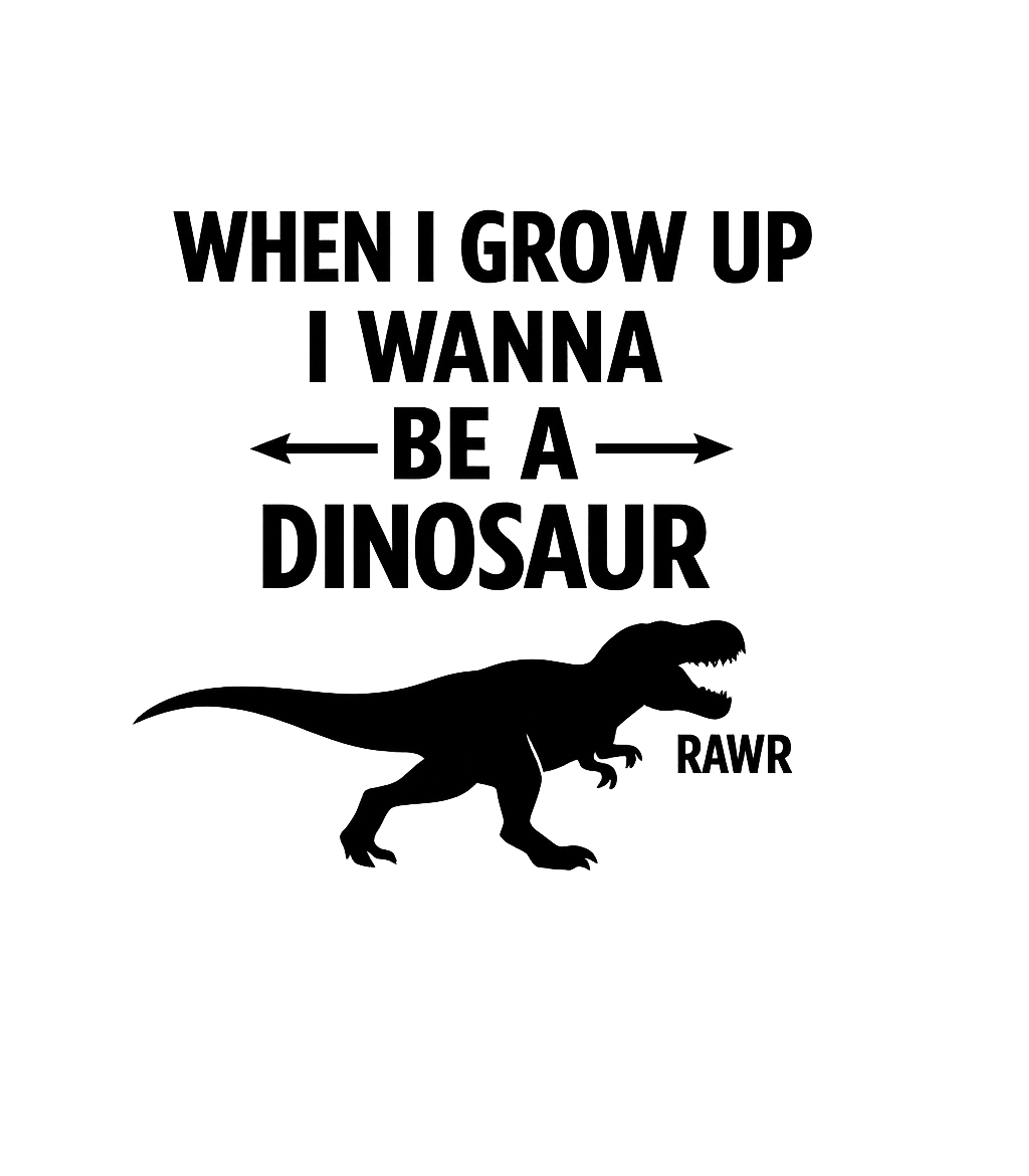 When I Grow Up I Wanna Be A Dinosaur Women's V-Neck Tee Graphic Tank Top featuring Generated via Design Mixer – designed by Geoff Brown @ SunFrog When I Grow Up I Wanna Be A Dinosaur Women's V-Neck Tee Graphic Tank Top featuring Generated via Design Mixer – designed by Geoff Brown @ SunFrog