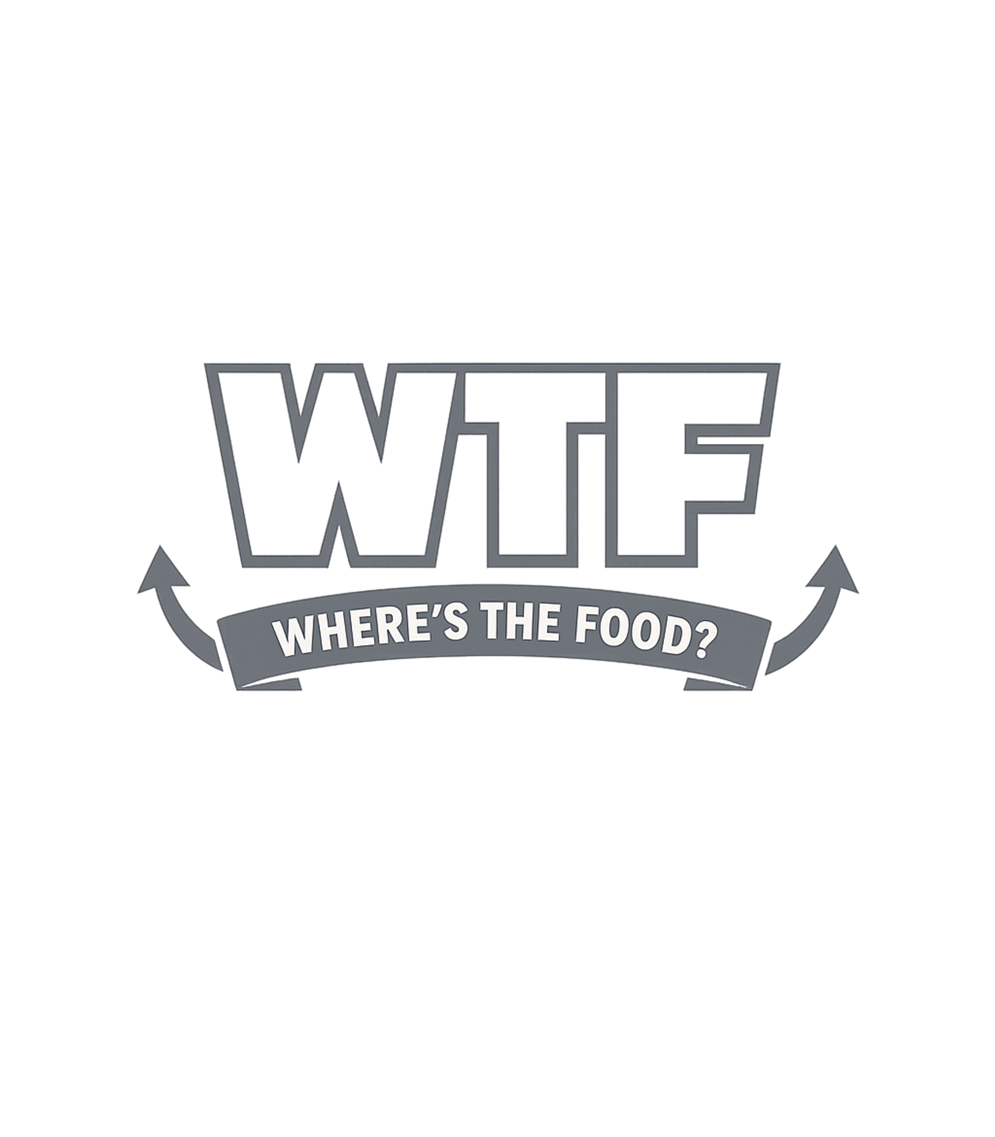 WTF Where's The Food Meme Humor Tank Top featuring This fun graphic tee playfully redefines "WTF" to express a – designed by Geoff Brown @ SunFrog WTF Where's The Food Meme Humor Tank Top featuring This fun graphic tee playfully redefines "WTF" to express a – designed by Geoff Brown @ SunFrog
